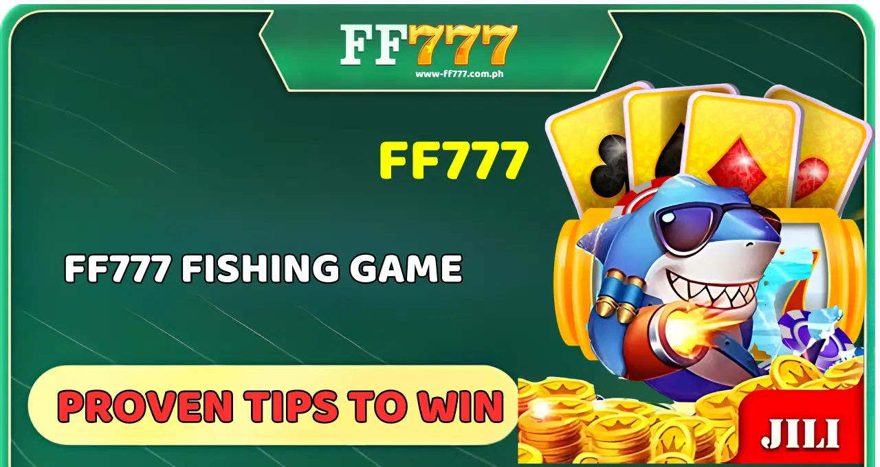 FF777 Fishing Game Proven Tips to Win at FF777 (1)